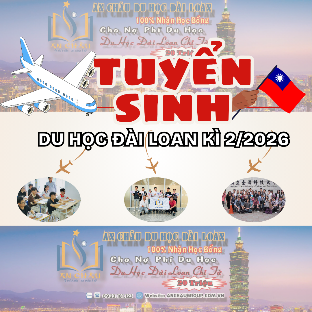 Thông tin tuyển sinh du học Đài Loan kỳ xuân 2026