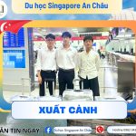 Singapore chào đón học viên An Châu